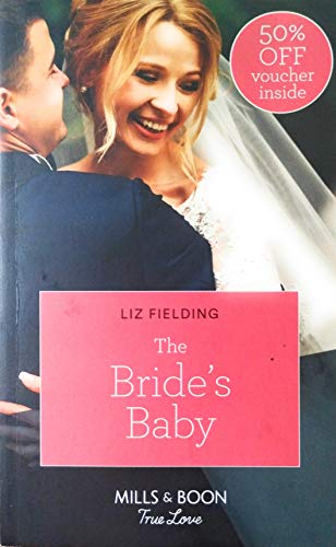 Stock image for The Bride's Baby (Romance) for sale by AwesomeBooks