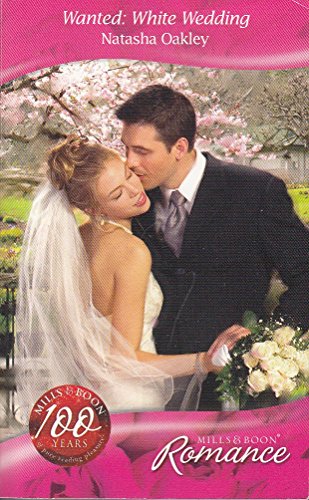 9780263865158: Wanted: White Wedding (Mills & Boon Romance)