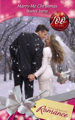 9780263865585: Marry-Me Christmas (Mills & Boon Romance)