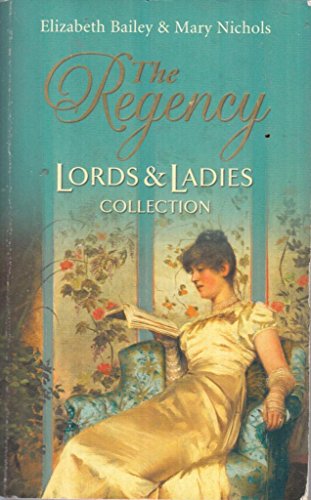 9780263866513: The Regency Lords & Ladies Collection: Prudence / Lady Lavinia's Match