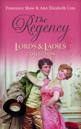 Stock image for The Regency: The Rebellious Bride/The Duke's Mistress (Lords & Ladies Collection) for sale by MusicMagpie