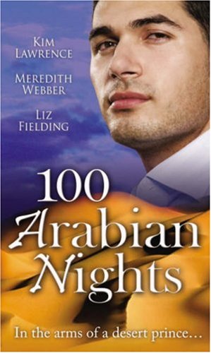 Beispielbild fr 100 Arabian Nights (M&B (Silhouette Cycle) (Mills and Boon Single Titles) zum Verkauf von MusicMagpie