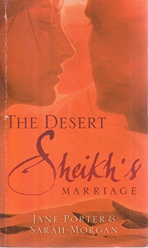 Beispielbild fr The Desert Sheikh's Marriage (Desert Sheikh's Collection) zum Verkauf von AwesomeBooks