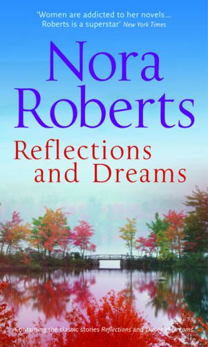 Beispielbild fr Reflections and Dreams (Silhouette Single Title) zum Verkauf von AwesomeBooks