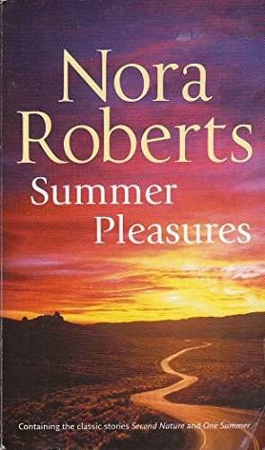 9780263867336: Summer Pleasures: Second Nature / One Summer