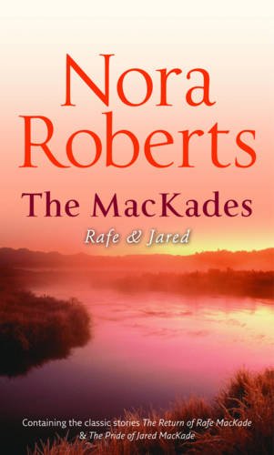 Imagen de archivo de The Mackade Brothers: Rafe and Jared (Silhouette Single Title): The Return of Rafe Mackade / the Pride of Jared Mackade a la venta por WorldofBooks