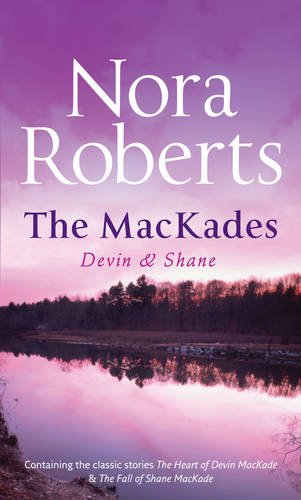 Imagen de archivo de The Mackade Brothers: Devin and Shane (Silhouette Single Title): The Heart of Devin Mackade / the Fall of Shane Mackade a la venta por WorldofBooks