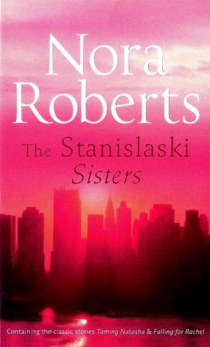 9780263867473: The Stanislaski Sisters: Taming Natasha / Falling for Rachel