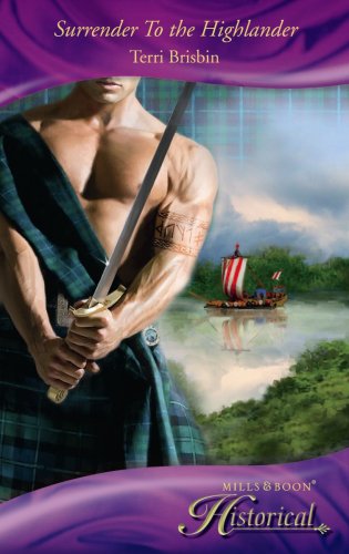 9780263867909: Surrender to the Highlander (Mills & Boon Historical)
