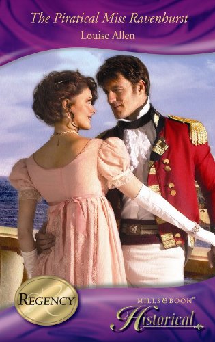 Stock image for The Piratical Miss Ravenhurst (Mills & Boon Historical) for sale by AwesomeBooks