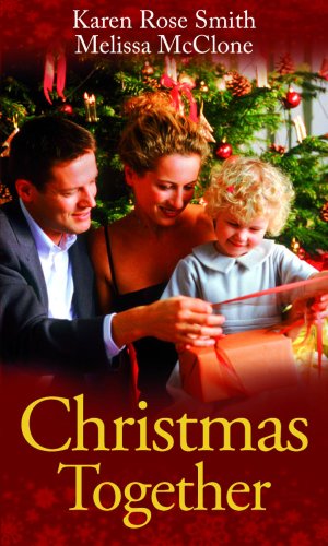 Imagen de archivo de Christmas Together: WITH Twelfth Night Proposal AND Rescued by the Magic of Christmas (Mills and Boon Single Titles): Twelfth Night Proposal / Rescued . of Christmas (Mills & Boon Special Releases) a la venta por WorldofBooks