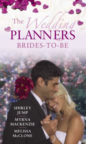 Stock image for The Wedding Planners: WITH Always the Bridesmaid. it's Her Turn to be the Bride! AND Contracted: His High-society Bride AND Stranded with the Bad . SOS Marry Me! (Mills & Boon Special Releases) for sale by WorldofBooks