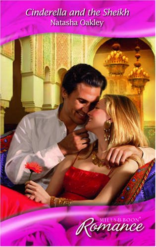 Imagen de archivo de Cinderella and the Sheikh (Mills & Boon Romance) a la venta por AwesomeBooks