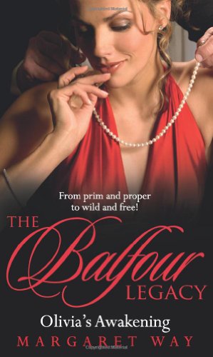 Stock image for Olivia's Awakening (Mills & Boon Special Releases - The Balfour Legacy): Book 8 for sale by WorldofBooks