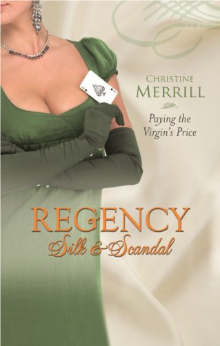 Beispielbild fr Paying the Virgin's Price (Mills & Boon Regency Silk & Scandals): Book 2 zum Verkauf von WorldofBooks
