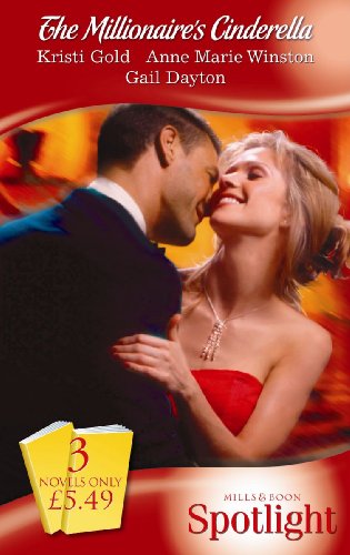 Stock image for The Millionaire's Cinderella (Mills & Boon Spotlight) for sale by AwesomeBooks