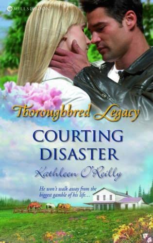 9780263871715: Courting Disaster: Book 6 (Thoroughbred Legacy)