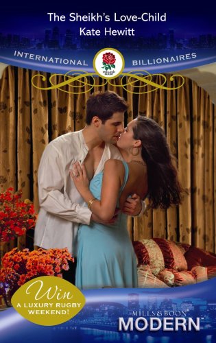 9780263872248: The Sheikh's Love-Child (Mills and Boon Modern)