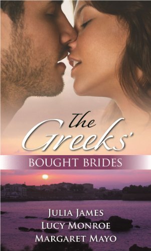 The Greeks' Bought Brides: Greek Collection (Mills & Boon Special Releases) by Julia James (2010-05-03) (9780263873993) by James, Julia