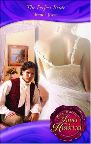 Beispielbild fr The Perfect Bride (Super Historical Romance S.) zum Verkauf von AwesomeBooks