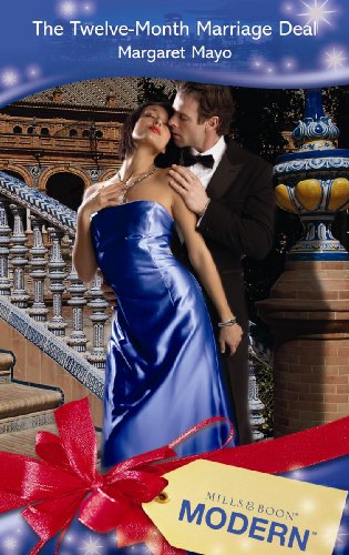Imagen de archivo de The Twelve-Month Marriage Deal (Mills & Boon Modern ) (Modern Romance) a la venta por AwesomeBooks
