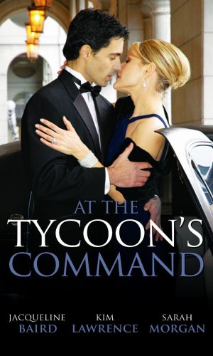 9780263875201: At the Tycoon's Command: Pregnancy of Revenge / The Carides Pregnancy / Sale or Return Bride