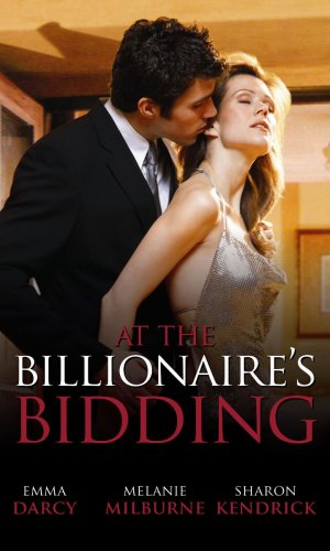 Beispielbild fr At the Billionaire's Bidding (M&B): The Bedroom Surrender / the Greek's Bridal Bargain / the Billionaire Bodyguard (Mills & Boon Special Releases) zum Verkauf von WorldofBooks