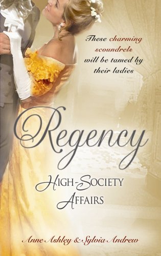 Beispielbild fr Regency High-Society Affairs (Regency High-Society Affairs): AND Lord Trenchard's Choice zum Verkauf von AwesomeBooks