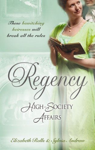 Stock image for Regency High-Society Affairs, Vol 6: The Unruly Chaperon / Colonel Ancroft's Love for sale by WorldofBooks