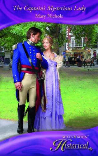 Imagen de archivo de The Captain's Mysterious Lady (Mills & Boon Historical) a la venta por AwesomeBooks