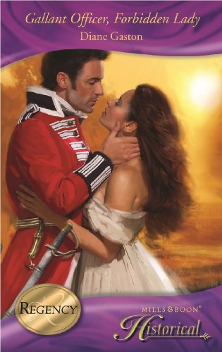 Stock image for Gallant Officer, Forbidden Lady. Diane Gaston for sale by ThriftBooks-Dallas