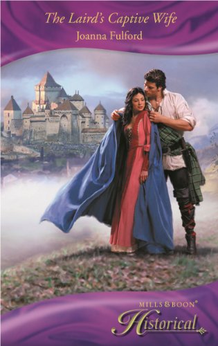 Beispielbild fr The Laird's Captive Wife (Mills & Boon Historical) zum Verkauf von WorldofBooks