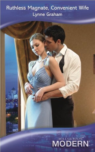 Stock image for Ruthless Magnate, Convenient Wife (Modern Romance) for sale by WorldofBooks