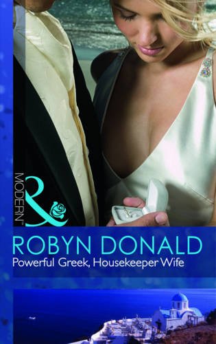 Stock image for Powerful Greek, Housekeeper Wife (Mills & Boon Modern) for sale by WorldofBooks