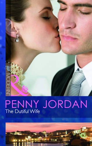 Beispielbild fr The Dutiful Wife (Mills & Boon Modern) zum Verkauf von WorldofBooks