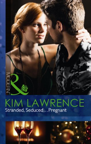 Stock image for Stranded, Seduced.Pregnant (Mills & Boon Modern ) for sale by WorldofBooks