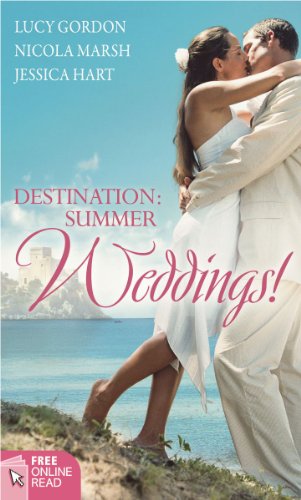 Stock image for Destination: Summer Weddings! (Featuring 'And the Bride Wore Red' And 'A Trip with the Tycoon' And 'Honeymoon with the Boss') for sale by WorldofBooks