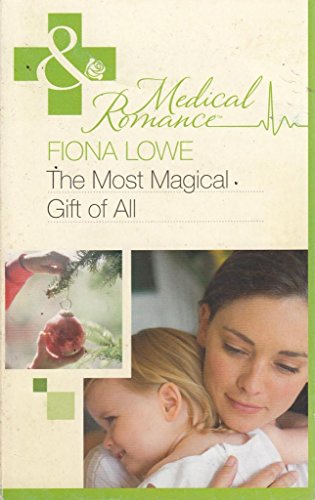 Beispielbild fr The Most Magical Gift of All (Mills & Boon Medical) zum Verkauf von WorldofBooks