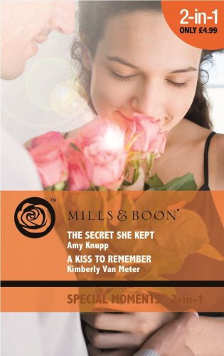 9780263879407: The Secret She Kept / A Kiss To Remember: The Secret She Kept / A Kiss To Remember