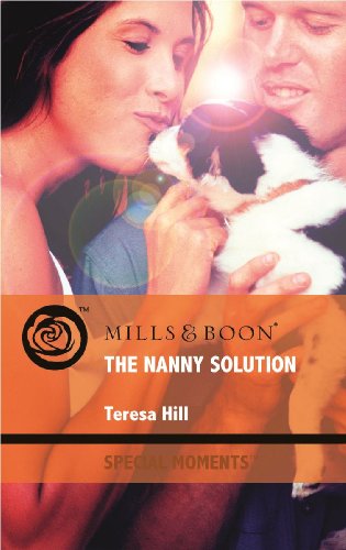 Beispielbild fr The Nanny Solution (Mills & Boon Special Moments) zum Verkauf von AwesomeBooks