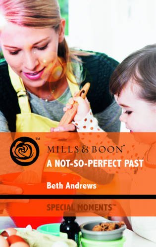 Stock image for A Not-So-Perfect Past for sale by Better World Books Ltd
