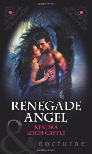 9780263880199: Renegade Angel (Mills & Boon Nocturne)
