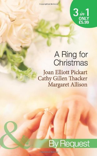 Beispielbild fr A Ring For Christmas (Mills & Boon by Request) zum Verkauf von AwesomeBooks