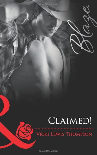 9780263880625: Claimed! (Mills & Boon Blaze)