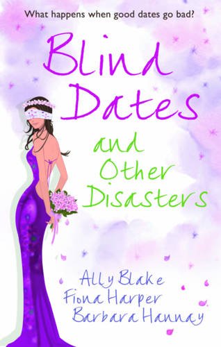 Beispielbild fr Blind Dates and Other Disasters: The Wedding Wish / Blind-Date Marriage / The Blind Date Surprise zum Verkauf von AwesomeBooks