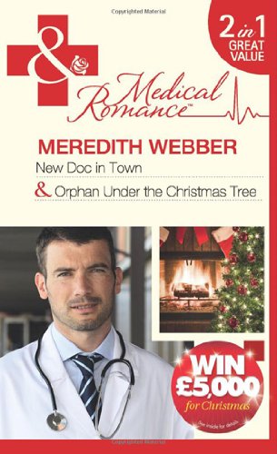 Beispielbild fr New Doc in Town/Orphan Under the Christmas Tree: New Doc in Town (Christmas at Crystal Cove) / Orphan Under the Christmas Tree (Christmas at Crystal Cove) zum Verkauf von WorldofBooks