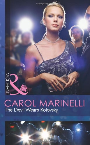 Devil Wears Kolovsky (9780263886313) by Carol Marinelli