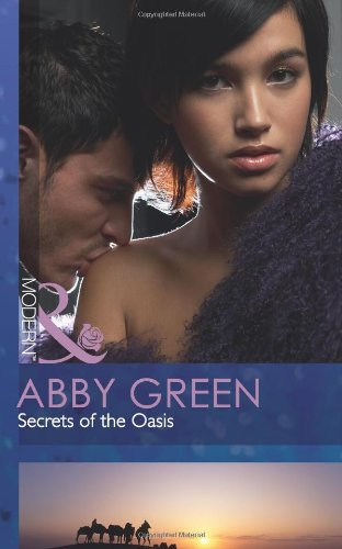 Imagen de archivo de Secrets of the Oasis (Mills & Boon Modern) a la venta por WorldofBooks