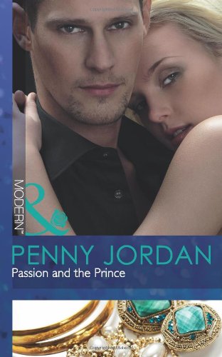 Beispielbild fr Passion and the Prince (Modern) zum Verkauf von AwesomeBooks