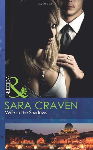 Beispielbild fr Wife in the Shadows (Modern) zum Verkauf von AwesomeBooks